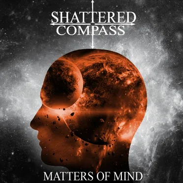 Matters Of Mind by Shattered Compass - album cover