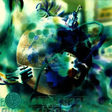 Fuse 3: Global Chaos by Various Artists - album cover