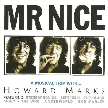 Mr Nice: A Musical Trip With… Howard Marks by Various Artists - album cover