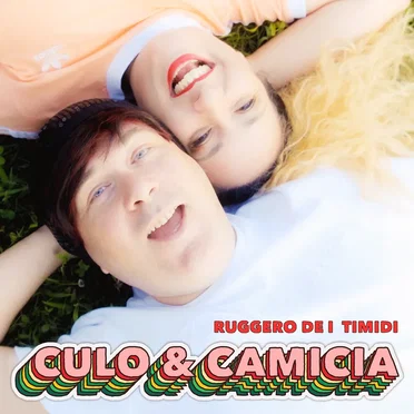 Culo & camicia by Ruggero de I Timidi - album cover