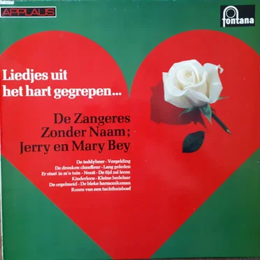 Liedjes uit het hart gegrepen