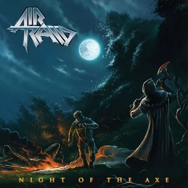Night of the Axe by Air Raid - album cover