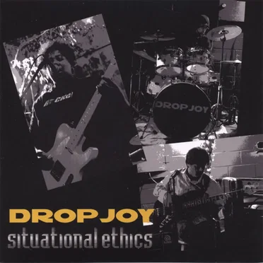 Situational Ethics by Dropjoy - album cover