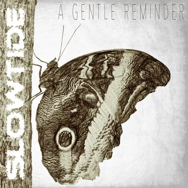 A Gentle Reminder by Slowtide - album cover