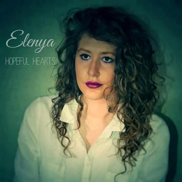 Hopeful Hearts by Elenya - album cover