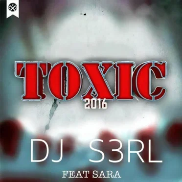 Toxic 2016