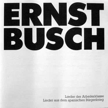 I: Lieder der Arbeiterklasse & Lieder aus dem spanischen Bürgerkrieg