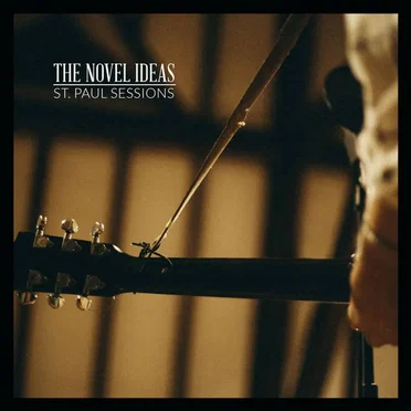 St. Paul Sessions by The Novel Ideas - album cover
