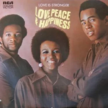 Love Is Stronger by Love, Peace & Happiness - album cover