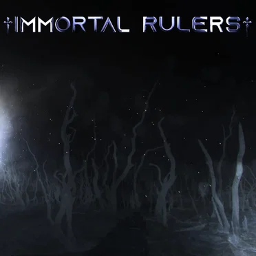 Immortal Rulers