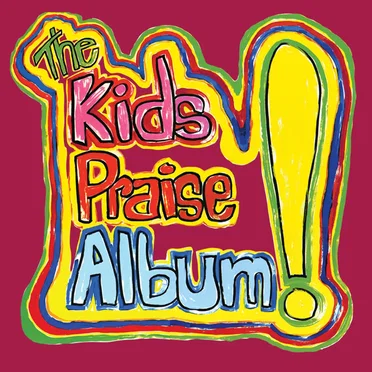 The Kids Praise Album: An Explosion of Happiness!