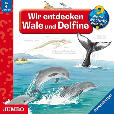 Wir entdecken Wale und Delfine by Wieso? Weshalb? Warum? - album cover