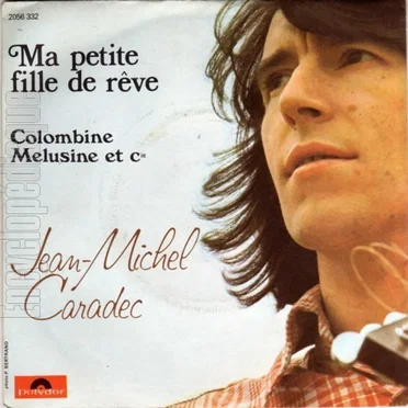 Ma petite fille de rêve / Colombine, Mélusine et Cie