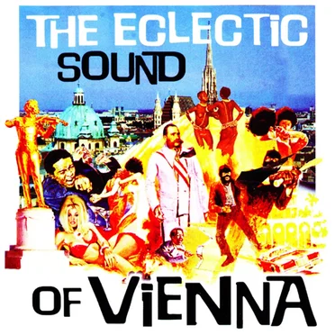 The Eclectic Sound of Vienna, Volume 2 by Various Artists - album cover