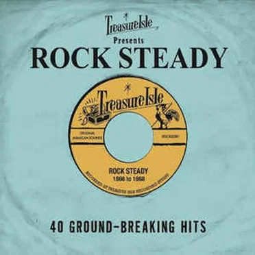 Treasure Isle Presents: Rock Steady 40 Ground-breaking Hits by Various Artists - album cover