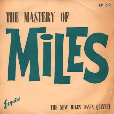 The Mastery of Miles