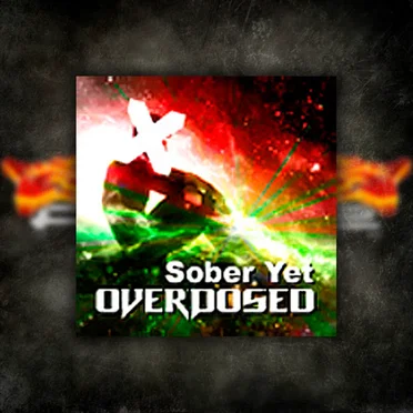 Sober Yet Overdosed