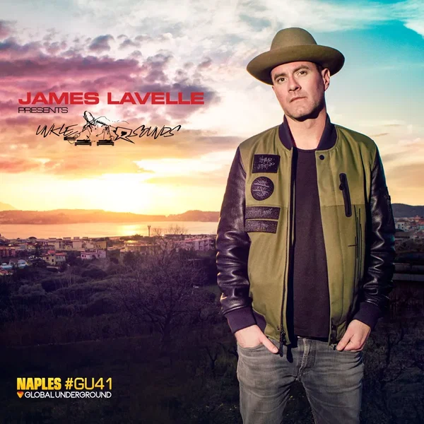 Global Underground 041: James Lavelle Presents UNKLE Sounds in Naples