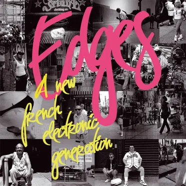 Edges: A New French Electronic Generation by Various Artists - album cover