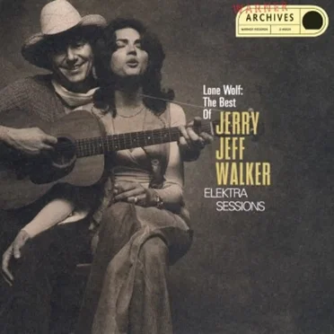 Lone Wolf: The Best of Jerry Jeff Walker Elektra Sessions