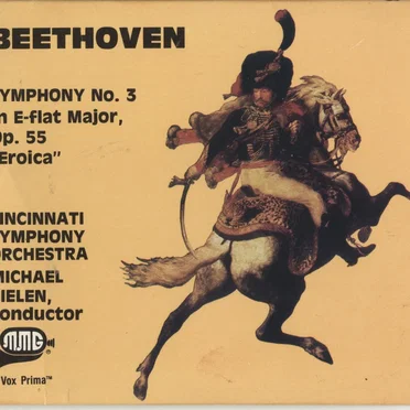 Beethoven: Symphony No. 3 in E-flat Major, Op. 55 "Eroica"