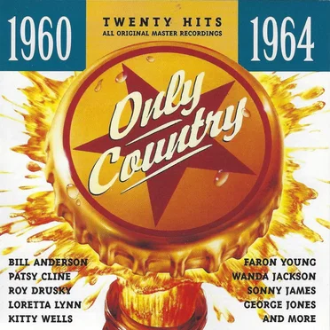 Only Country: 1960-1964 by Various Artists - album cover