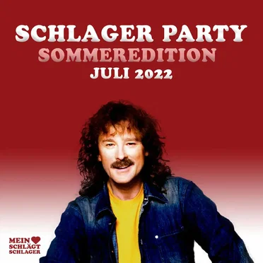 Schlager Party: Sommeredition Juli 2022 by Various Artists - album cover