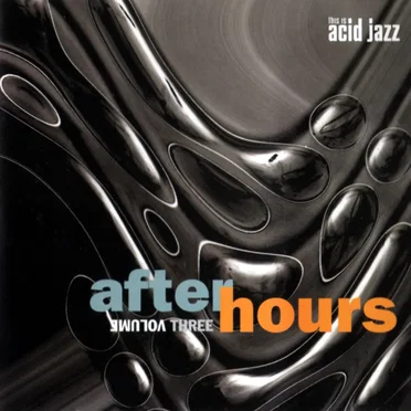 This Is Acid Jazz: After Hours, Volume Three by Various Artists - album cover