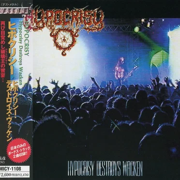 Hypocrisy Destroys Wacken