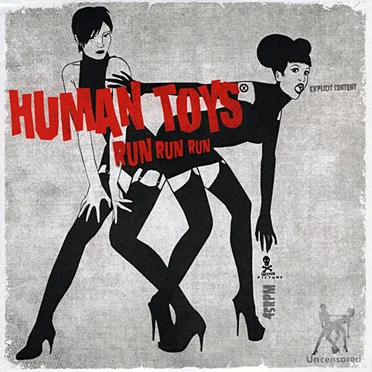 Run Run Run by Human Toys - album cover