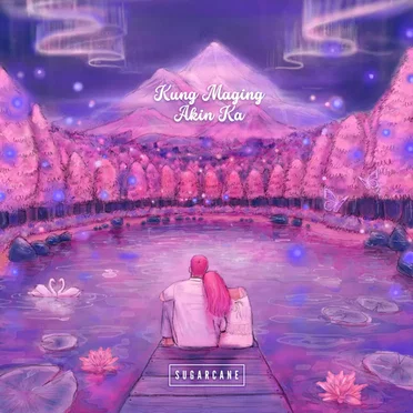 Kung Maging Akin Ka by Sugarcane - album cover