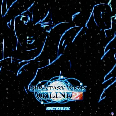 ★PHANTASY STAR REDUX★