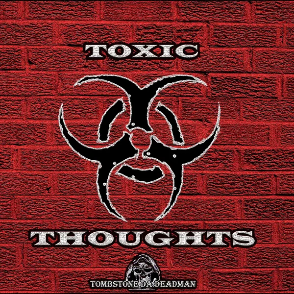 Toxic Thoughts V2