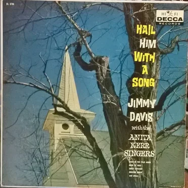 Hail Him With a Song