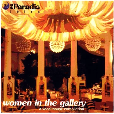 Café del Mar: Es Paradis Ibiza: Women in the Gallery by Various Artists - album cover
