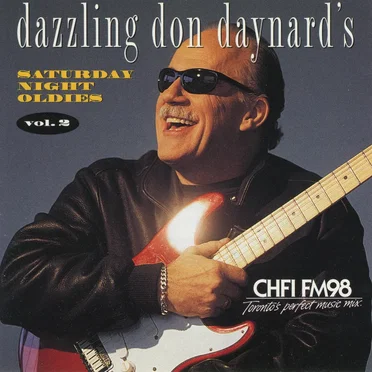 Dazzling Don Daynard’s Saturday Night Oldies, Volume 2 by Various Artists - album cover