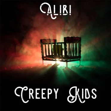 Creepy Kids