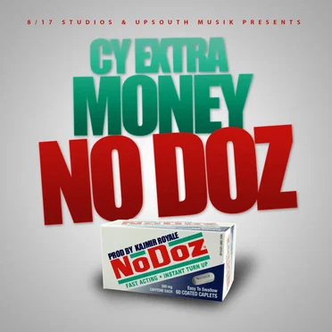 No Doz by Cy Extra Money - album cover