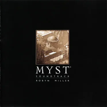 Myst: The Soundtrack