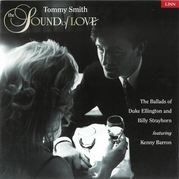 The Sound of Love (The Ballads of Duke Ellington and Billy Strayhorn)