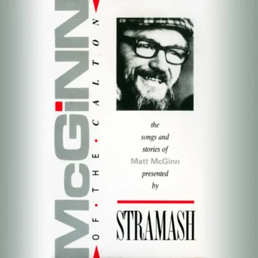 McGinn of The Calton: The Songs and Stories of Matt McGinn by Stramash - album cover