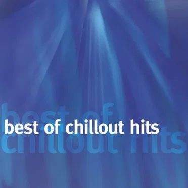 Best of Chillout Hits, Vol. 1 by Various Artists - album cover