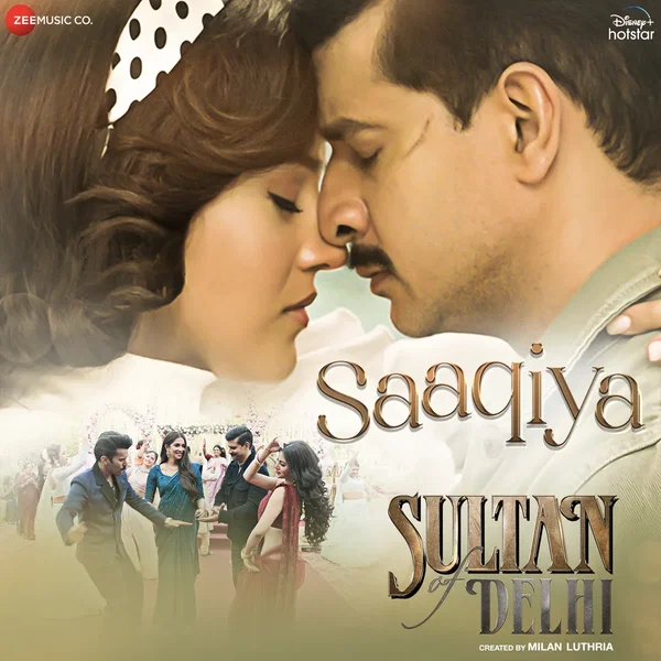 Saaqiya (From “Sultan of Delhi”)