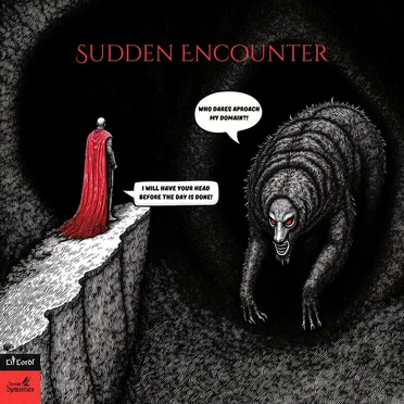 Sudden Encounter