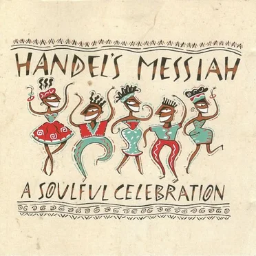 Handel’s Messiah: A Soulful Celebration by Various Artists - album cover