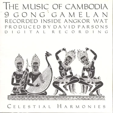 The Music of Cambodia, Volume 1: 9 Gong Gamelan by Various Artists - album cover