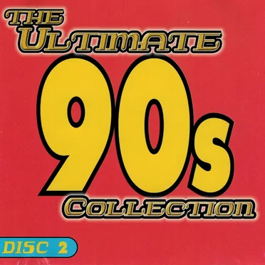 The Ultimate 90's Collection, Disc 2 by Various Artists - album cover