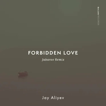Forbidden Love (Jabarov remix)