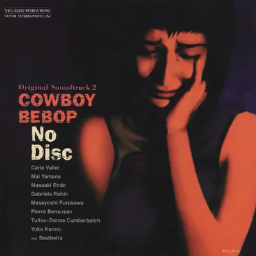 COWBOY BEBOP Original Soundtrack 2: No Disc