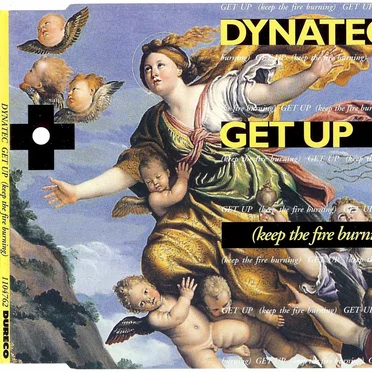 Get Up (Keep The Fire Burning) by Dynatec - album cover